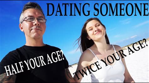 dating a man half my age